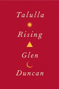 Glen Duncan - Talulla Rising