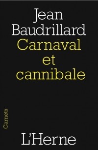 Carnaval et cannibale