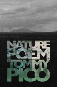 Томми Пико - Nature Poem