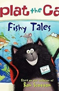  - Splat The Cat: Fishy Tales