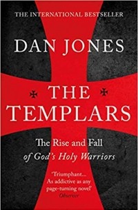 Дэн Джонс - The Templars