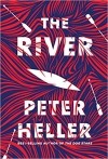Питер Хеллер - The River