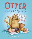 Сэм Гартон - Otter Goes to School