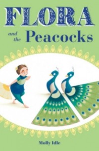 Молли Айдл - Flora and the Peacocks