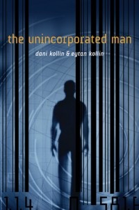  - The Unincorporated Man