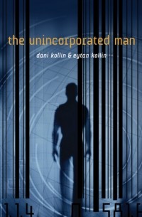  - The Unincorporated Man