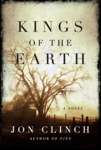 Джон Клинч - Kings of the Earth