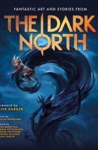  - The Dark North