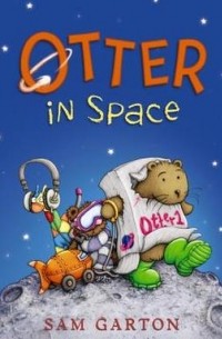 Сэм Гартон - Otter in Space