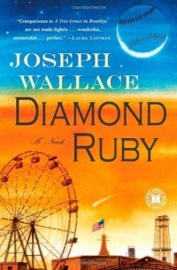 Джозеф Уоллес - Diamond Ruby