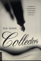 Paul Griner - Collectors