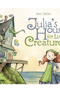 Julia's House for Lost Creatures