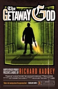 Ричард Кадри - The Getaway God