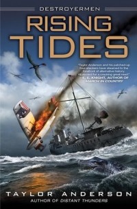 Тейлор Андерсон - Rising Tides