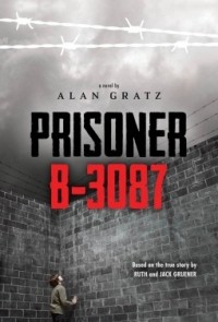 Alan Gratz - Prisoner B-3087
