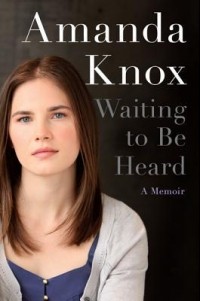 Аманда Нокс - Waiting to Be Heard: A Memoir