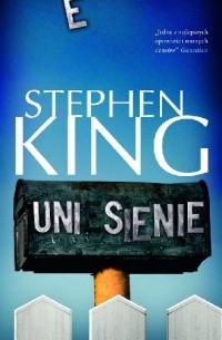 Стивен Кинг - Uniesienie