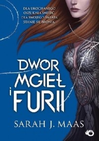 Sarah J. Maas - Dwór mgieł i furii