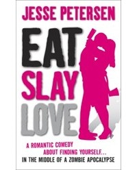 Джесси Петерсен - Eat Slay Love