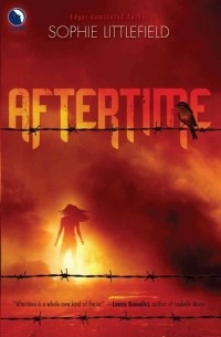Софи Литтлфилд - Aftertime