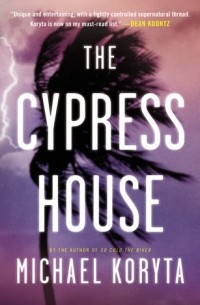 Майкл Корита - The Cypress House