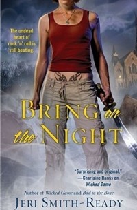 Джери Смит-Рэди - Bring on the Night