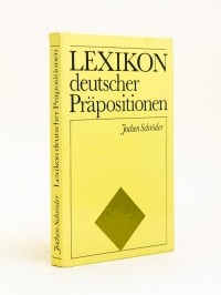 Jochen Schröder - Lexikon deutscher Präpositionen