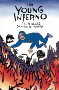 Джон Агард - The Young Inferno