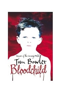 Тим Боулер - Bloodchild