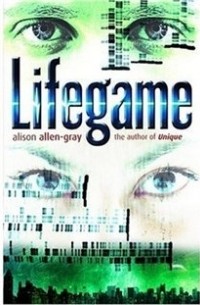 Алисон Аллен-Грей - Lifegame
