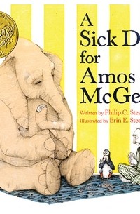 Филип Стед - A Sick Day for Amos McGee
