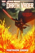 Star Wars: Darth Vader - Dark Lord of the Sith Vol. 4: Fortress Vader