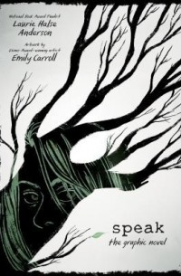 Speak: The Graphic Novel