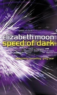 Элизабет Мун - The Speed of Dark