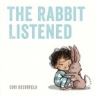 Кори Дурфельд - The Rabbit Listened