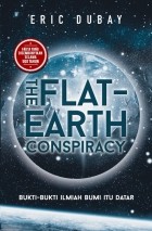  - Плоская Земля / The Flat-Earth Conspiracy