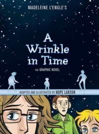  - A Wrinkle in Time: The Graphic Novel