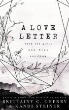  - A Love Letter from the Girls Who Feel Everything