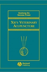 - Xie's Veterinary Acupuncture