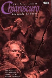 Pat McGreal - Chiaroscuro: The Private Lives of Leonardo da Vinci