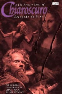 Pat McGreal - Chiaroscuro: The Private Lives of Leonardo da Vinci