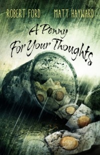  - A Penny For Your Thoughts