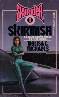 Melisa C. Michaels - Skirmish