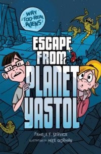 Escape from Planet Yastol
