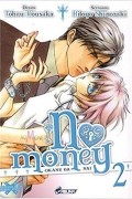 No money. Tome 2