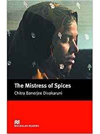 Читра Дивакаруни - The Mistress of Spices