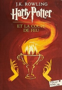 Джоан Роулинг - Harry Potter et la coupe de feu