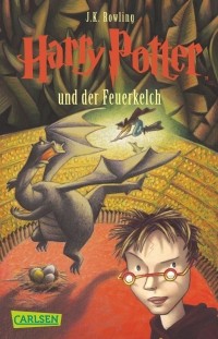 Джоан Роулинг - Harry Potter und der Feuerkelch