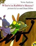 Верна Аардема - Who&#039;s in Rabbit&#039;s House?: A Masai Tale