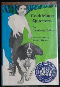 Шарлотт Бэйкер - Cockleburr Quarters